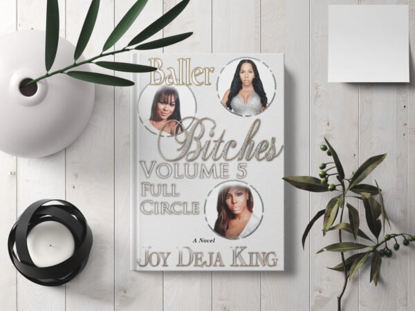 Baller Bitches Volume 5 Full Circle